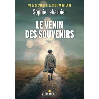 Albin Michel LE VENIN DES SOUVENIRS Albin Michel LE VENIN DES SOUVENIRS