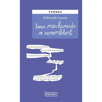 Pocket TOUS MES HASARDS SE RESSEMBLENT Pocket TOUS MES HASARDS SE RESSEMBLENT