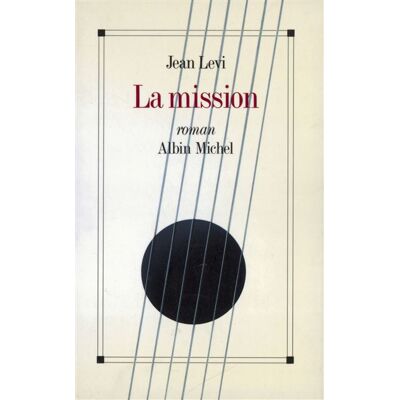 Albin Michel La mission Albin Michel La mission
