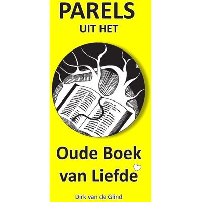 Morgenland Uitgeverij Parels uit het Oude Boek van Liefde Morgenland Uitgeverij Parels uit het Oude Boek van Liefde