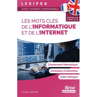 Bréal Les mots cles de l'informatique Bréal Les mots cles de l'informatique