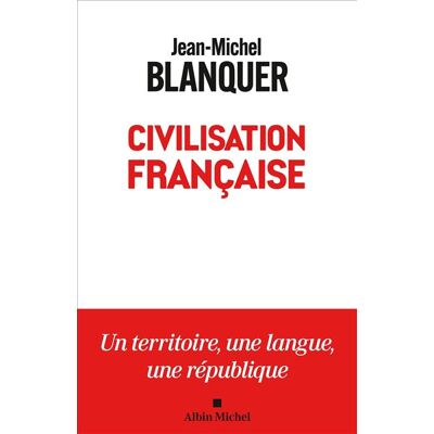 Albin Michel CIVILISATION FRANCAISE Albin Michel CIVILISATION FRANCAISE