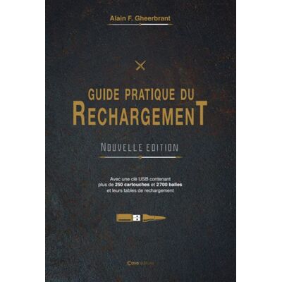 Casa LE GUIDE DU RECHARGEMENT Casa LE GUIDE DU RECHARGEMENT