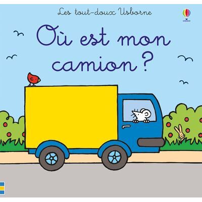Usborne Où est mon camion ? Usborne Où est mon camion ?