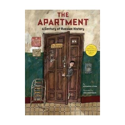 Abrams The Apartment. A Century of Russian History Abrams The Apartment. A Century of Russian History