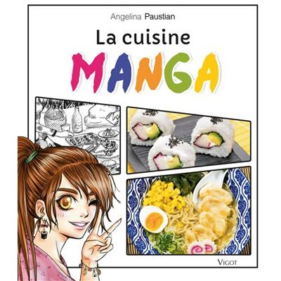 Vigot La cuisine manga Vigot La cuisine manga