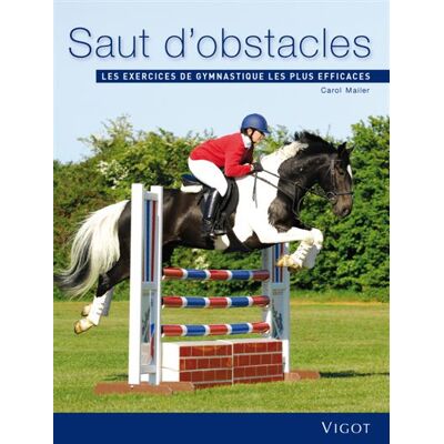 Vigot Progresser en saut d'obstacles Vigot Progresser en saut d'obstacles
