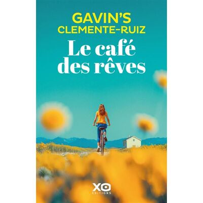 Xo LE CAFE DES REVES Xo LE CAFE DES REVES