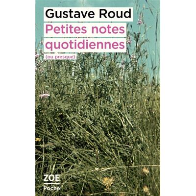 Zoe PETITES NOTES QUOTIDIENNES (OU PRESQUE) JOURNAL 1933-1936 Zoe PETITES NOTES QUOTIDIENNES (OU PRESQUE) JOURNAL 1933-1936