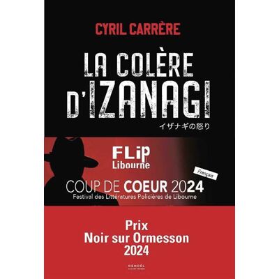 Denoël LA COLERE D'IZANAGI Denoël LA COLERE D'IZANAGI