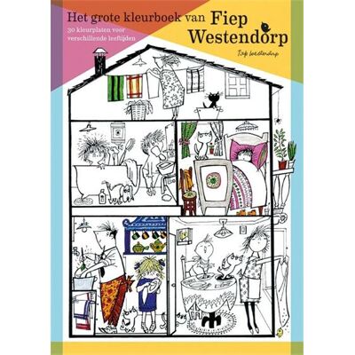 BBNC Uitgevers Het grote kleurboek van Fiep Westendorp BBNC Uitgevers Het grote kleurboek van Fiep Westendorp