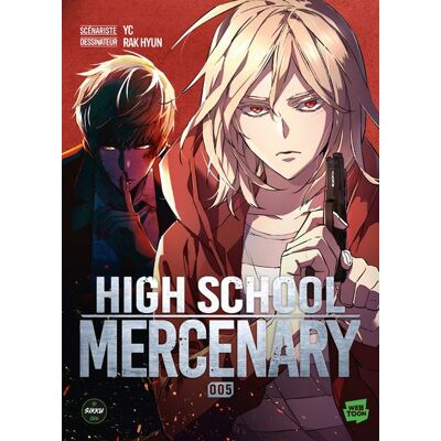 Michel Lafon HIGH SCHOOL MERCENARY,05 Michel Lafon HIGH SCHOOL MERCENARY,05