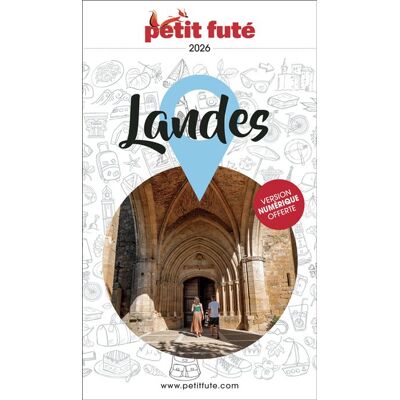 Petit futé LANDES 2026 PETIT FUTE GUIDE DEPARTEMENT Petit futé LANDES 2026 PETIT FUTE GUIDE DEPARTEMENT