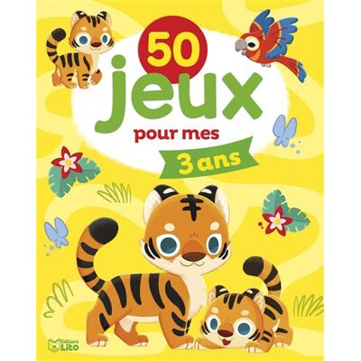 Lito 50 jeux pour mes 3 ans Lito 50 jeux pour mes 3 ans