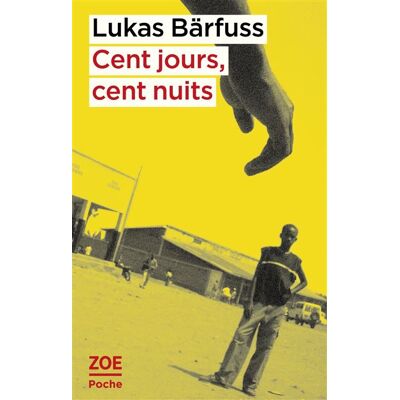 Zoe CENT JOURS CENT NUITS Zoe CENT JOURS CENT NUITS