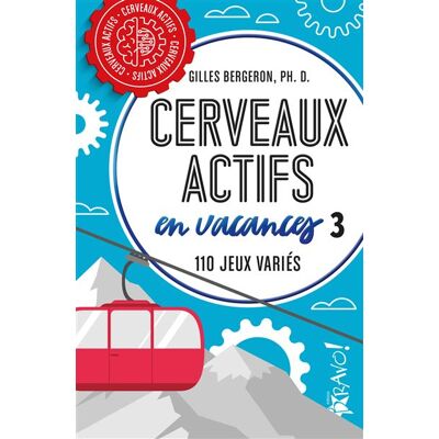 Bravo CERVEAUX ACTIFS EN VACANCES,3:110 JEUX VARIES Bravo CERVEAUX ACTIFS EN VACANCES,3:110 JEUX VARIES