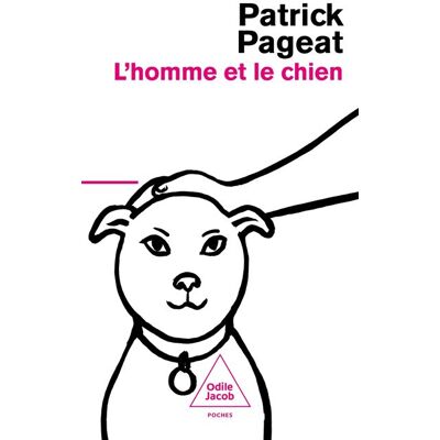 Odile Jacob L'homme et le chien Odile Jacob L'homme et le chien