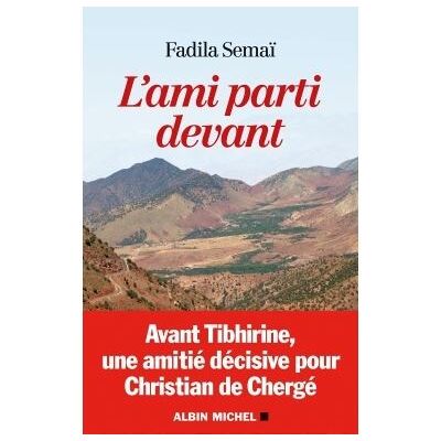 Albin Michel L'ami parti devant Albin Michel L'ami parti devant