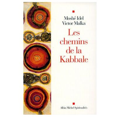 Albin Michel Les chemins de la Kabbale Albin Michel Les chemins de la Kabbale