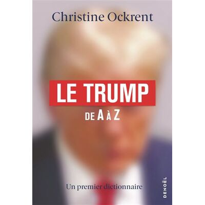 Denoël LE TRUMP Denoël LE TRUMP
