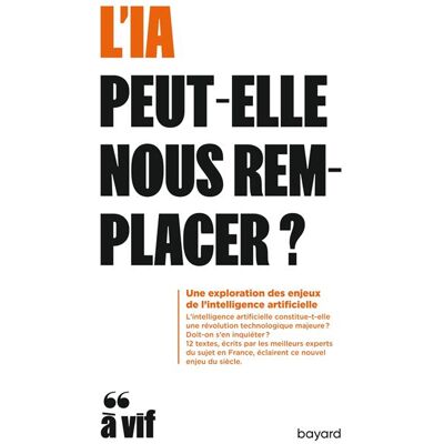 BAYARD L'IA PEUT-ELLE NOUS REMPLACER ? BAYARD L'IA PEUT-ELLE NOUS REMPLACER ?