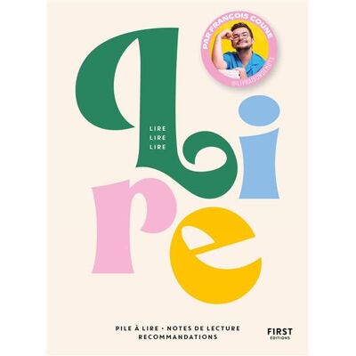 First LIRE LIRE LIRE PILE A LIRE NOTES DE LECTURE RECOMMANDATIONS First LIRE LIRE LIRE PILE A LIRE NOTES DE LECTURE RECOMMANDATIONS