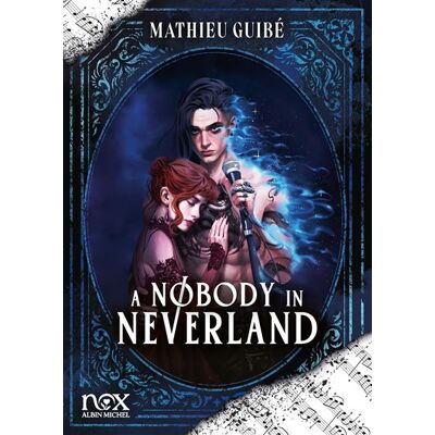 Albin Michel A NOBODY IN NEVERLAND Albin Michel A NOBODY IN NEVERLAND