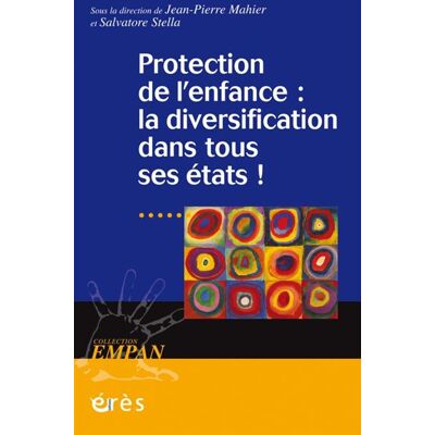 Eres Protection de l'enfance : la diversification dans tous ses états ! Eres Protection de l'enfance : la diversification dans tous ses états !