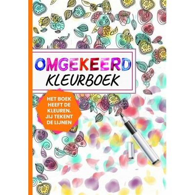 Mijnbestseller Omgekeerd Kleurboek - Het Boek Heeft de Kleuren, Jij Tekent de Lijnen Mijnbestseller Omgekeerd Kleurboek - Het Boek Heeft de Kleuren, Jij Tekent de Lijnen