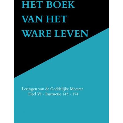 Mijnbestseller HET BOEK VAN HET WARE LEVEN Mijnbestseller HET BOEK VAN HET WARE LEVEN