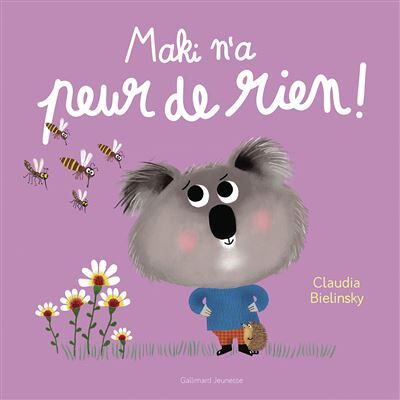 Gallimard jeunesse MAKI N'A PAS PEUR Gallimard jeunesse MAKI N'A PAS PEUR