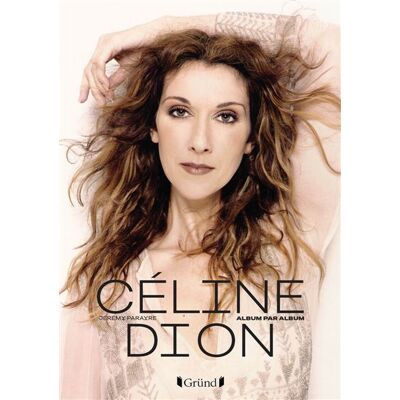 Grund CELINE DION ALBUM PAR ALBUM Grund CELINE DION ALBUM PAR ALBUM