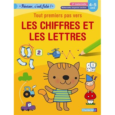 Chantecler Chiffres et les lettres 4-5 ans (les) Chantecler Chiffres et les lettres 4-5 ans (les)