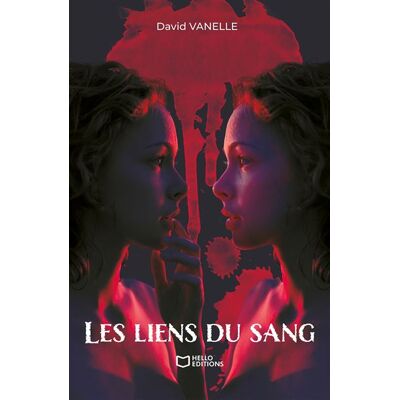 Hello Les liens du sang Hello Les liens du sang
