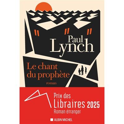 Albin Michel Le chant du prophete Albin Michel Le chant du prophete