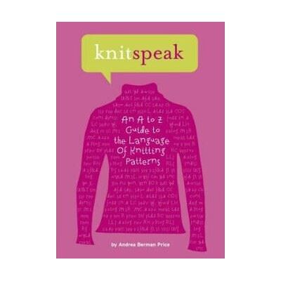 Abrams Knitspeak Abrams Knitspeak