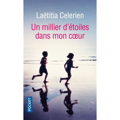 Pocket Un millier d'etoiles dans mon coeur Pocket Un millier d'etoiles dans mon coeur