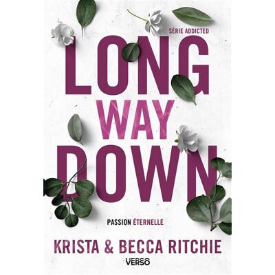 Verso ADDICTED,9:LONG WAY DOWN Verso ADDICTED,9:LONG WAY DOWN
