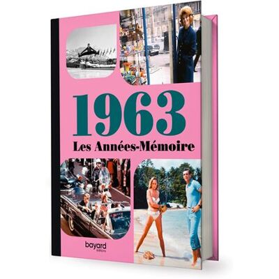 BAYARD LES ANNEES MEMOIRE 1963 BAYARD LES ANNEES MEMOIRE 1963