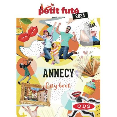 Petit futé ANNECY 2024 PETIT FUTE CITY BOOK Petit futé ANNECY 2024 PETIT FUTE CITY BOOK