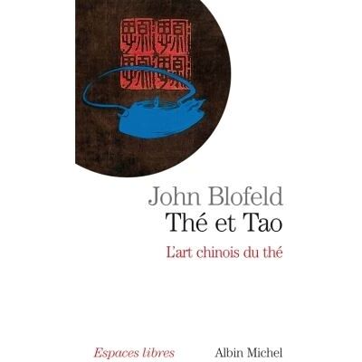 Albin Michel Thé et tao Albin Michel Thé et tao