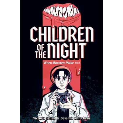 Abrams WHEN MONSTERS WAKE BOOK 1 CHILDREN OF THE NIGHT Abrams WHEN MONSTERS WAKE BOOK 1 CHILDREN OF THE NIGHT