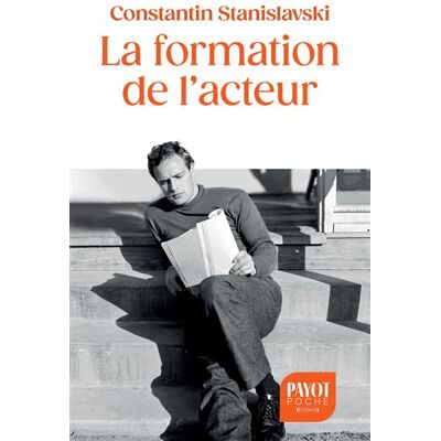 Payot LA FORMATION DE L'ACTEUR Payot LA FORMATION DE L'ACTEUR