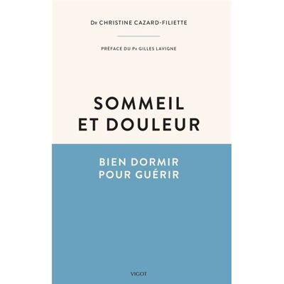 Vigot Sommeil et douleur Vigot Sommeil et douleur