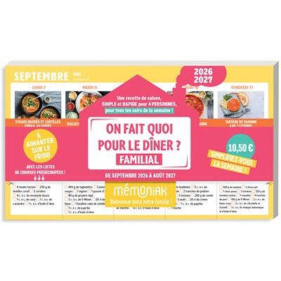 Editions 365 BLOC ON FAIT QUOI POUR LE DINER (SEPT.2026-AOUT 2027) Editions 365 BLOC ON FAIT QUOI POUR LE DINER (SEPT.2026-AOUT 2027)