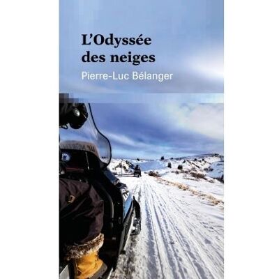 David L'odyssee des neiges David L'odyssee des neiges