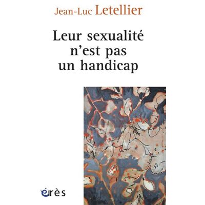 Eres Leur sexualité n'est pas un handicap Eres Leur sexualité n'est pas un handicap