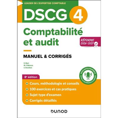 Dunod DSCG 4 COMPTABILITE ET AUDIT MANUEL 2026-2027 Dunod DSCG 4 COMPTABILITE ET AUDIT MANUEL 2026-2027