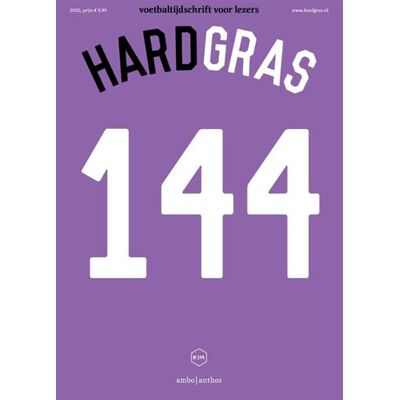 Ambo/Anthos Uitgevers Hard gras 144 - juni 2022 Ambo/Anthos Uitgevers Hard gras 144 - juni 2022