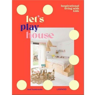 Lannoo Let's play house Lannoo Let's play house